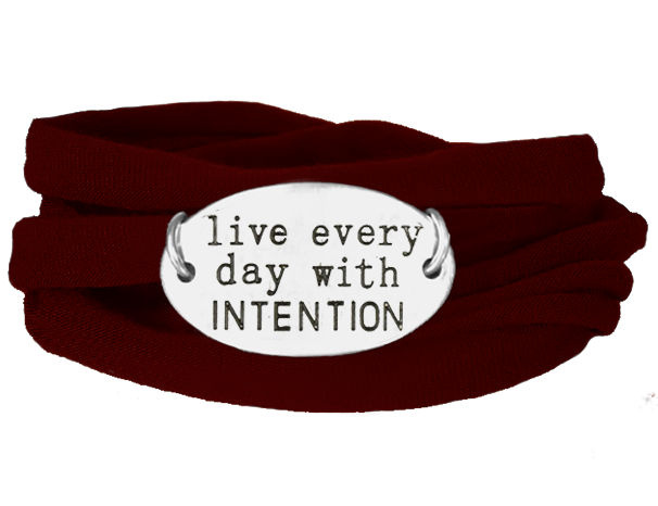 Live Every Day With Intention